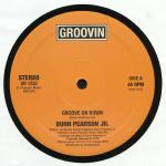 Dunn Pearson Jr. - Groove On Down - Groovin Recordings - Disco