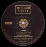 D.O.P.E. - Travelling Pt 2 / Travelling (Slow Train To Philly Mix) - Good Looking Records - Jungle