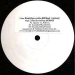 Gene Hunt - Spazzed - High Octane Recordings - Techno
