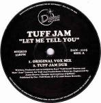Tuff Jam - Let Me Tell You - Dansa Records - UK Garage