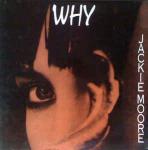 Jackie Moore  - Why - Discomagic Records - Down Tempo