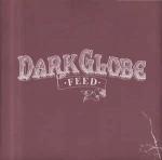 Dark Globe - Feed - Island Records - Break Beat