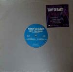 Tony Di Bart - Love You More - UDP - UK House