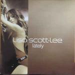 Lisa Scott-Lee - Lately - Fontana - Tech House
