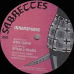 Innersphere - Infernal Aftershock - Sabrettes - Techno