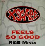 Xscape - Feels So Good (R&B Mixes) - Columbia - R & B