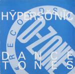 Hypersonic - Dance Tones - D-Zone Records - Hardcore