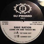 Rave Nation  - Come On And Touch Me - Pulse-8 Records - UK House