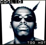 Coolio - Too Hot - Tommy Boy - Hip Hop