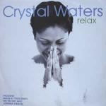 Crystal Waters - Relax - Manifesto - UK House