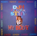 DJ H. Feat. Stefy - My Body 'Remix' - Wicked & Wild Records - Euro House