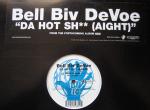 Bell Biv Devoe - Da Hot Sh** (Aight) - Biv Ten Records - R & B