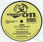 Supe - She Stole My Girlfriend - Groove On - US House