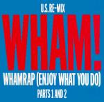 Wham! - Wham Rap! (Enjoy What You Do) (U.S. Re-Mix) (Pt 1 & 2) - Inner Vision - Synth Pop