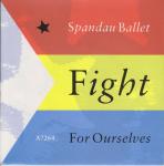 Spandau Ballet - Fight For Ourselves - CBS - Pop