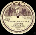 Liquid Gold - The Night, The Wine And The Roses - POLO - Disco