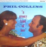 Phil Collins - A Groovy Kind Of Love - Virgin - Soundtracks