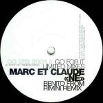 Marc Et Claude - Ne (Limited Mixes) - Go For It - Trance
