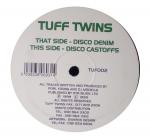 Tuff Twins - Disco Denim - Tuff Twins Recordings - Hard House