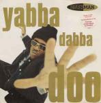 Darkman - Yabba Dabba Doo - Wildcard - UK House