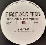 Right Said Fred - Big Time - Happy Valley Records - Deep House