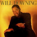 Will Downing - Will Downing - 4th & Broadway - Soul & Funk