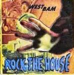 WestBam - Rock The House - Swanyard Discs Ltd. - Techno