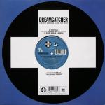Dreamcatcher - I Don't Wanna Lose My Way 12'(1 Of 2) - Positiva - Trance
