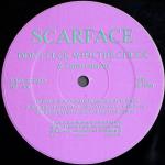 Scarface - Don\'t Fuck With The Chuck - Brrr Records - Gabba