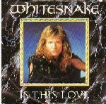 Whitesnake - Is This Love - EMI - Rock