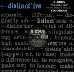 X-Odus  - You Ready Now - Distinct'ive Records - UK House