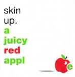Skin Up - A Juicy Red Apple - Love Records - Break Beat