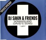 DJ Sakin & Friends - Nomansland (David's Song) - Positiva - Trance