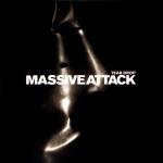 Massive Attack - Tear Drop - Circa - Trip Hop