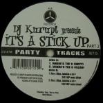 DJ Kurupt - It's A Stick Up Part 2 - AV8 Records - Hip Hop
