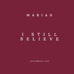 Mariah Carey - I Still Believe (David Morales Mixes) - Columbia - US House