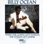 Billy Ocean - When The Going Gets Tough, The Tough Get Going - Jive - Soundtracks