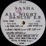 Sasha - All Night Dancin E.P. - Limited Underground Records - House