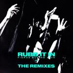 Fierce Ruling Diva - Rubb It In (Remixes) - React - Techno