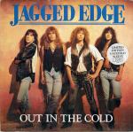 Jagged Edge  - Out In The Cold - Polydor - Rock