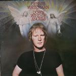Dennis Waterman - Down Wind Of Angels - DJM Records  - Rock