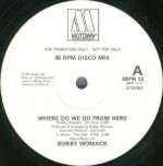 Bobby Womack - Where Do We Go From Here - Motown - Disco