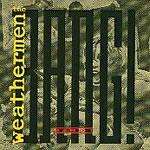 The Weathermen - Bang! - Play It Again Sam (PIAS) - Electronica