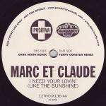 Marc Et Claude - I Need Your Lovin' Like The Sunshine - Positiva - Trance