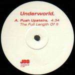 Underworld - Push Upstairs - Junior Boy's Own - Tech House