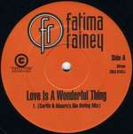 Fatima Rainey - Love Is A Wonderful Thing - Coalition Recordings - UK Garage