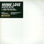 Monie Love - Slice Of Da Pie - Relentless Records - Hard House