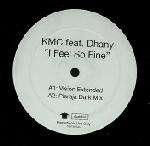 KMC - I Feel So Fine - Incentive - UK House