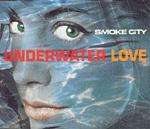 Smoke City - Underwater Love - Jive - House