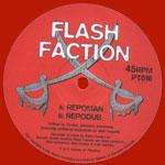 Flash Faction, The - Repoman - Sabres Of Paradise - UK Techno